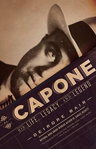 Al Capone: His Life, Legacy, and Legend (Repost)