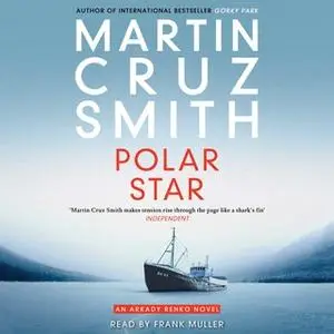 «Polar Star» by Martin Cruz Smith
