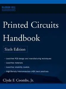 Printed Circuits Handbook, Sixth Edition (repost)