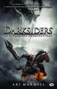Darksiders - Le Caveau des Abominations - Ari Marmell