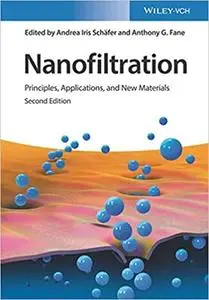 Nanofiltration, 2 Volume Set: Principles, Applications, and New Materials Ed 2