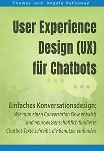 User Experience Design (UX) für Chatbots: Einfaches Konversationsdesign