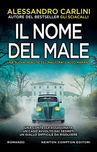 Il nome del male - Alessandro Carlini