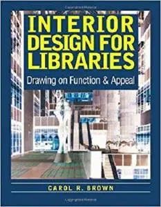 Interior Design for Libraries: Drawing on Function & Appeal