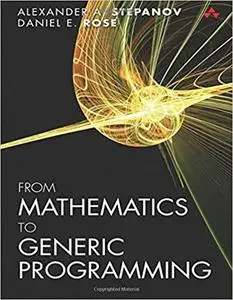 From Mathematics to Generic Programming (Repost)