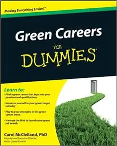 Green Careers For Dummies (repost)