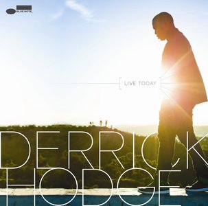 Derrick Hodge - Live Today (2013)