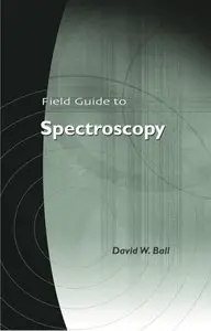 Field Guide to Spectroscopy (SPIE Vol. FG08) (repost)