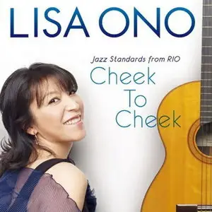 Lisa Ono - Jazz Standards from Rio: Cheek to Cheek (2009)