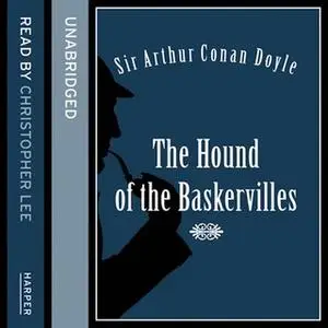 «The hound of the Baskervilles» by Sir Arthur Conan Doyle