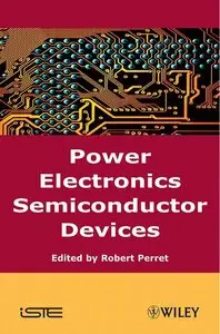 Power Electronics Semiconductor Devices (Repost)