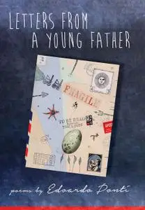 «Letters from a Young Father» by Edoardo Ponti