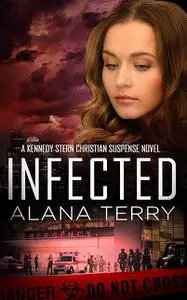 «Infected» by Alana Terry