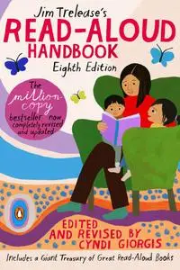 The Read-Aloud Handbook, 8th Edition