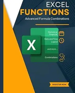 Excel Functions and Advanced Formula Combinations