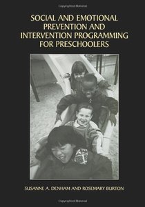 Social and Emotional Prevention and Intervention Programming for Preschoolers