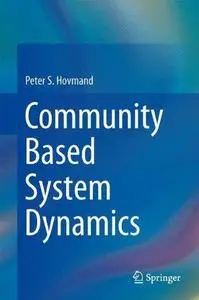 Community Based System Dynamics (Repost)