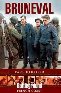 «Bruneval» by Paul Oldfield