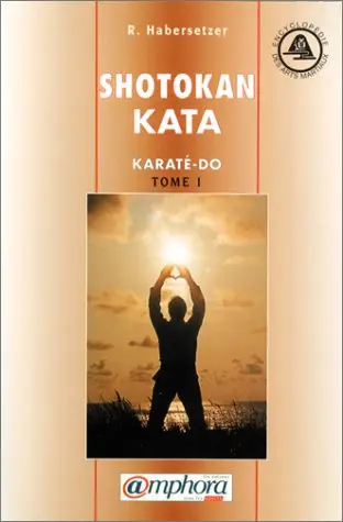 Karaté-do Tome 1: Shotokan Kata
