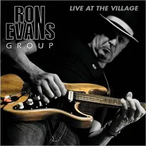 Ron Evans Group - Live At The Village (2014)