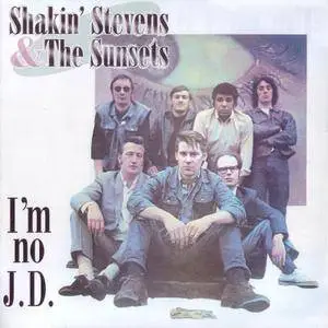 Shakin' Stevens & The Sunsets - I'm No J.D. (1971)