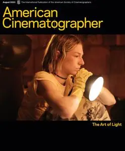 American Cinematographer - August 2022
