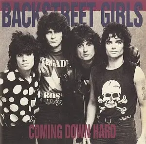 Backstreet Girls - Coming Down Hard