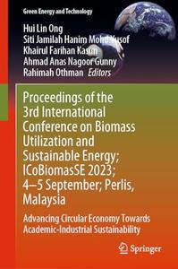 Proceedings of the 3rd International Conference on Biomass Utilization and Sustainable Energy