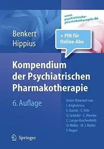Kompendium der Psychiatrischen Pharmakotherapie 6. Auflage