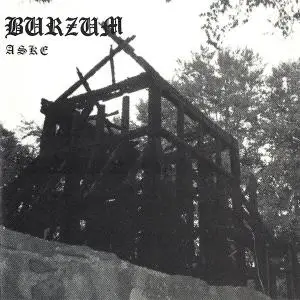 Burzum - Aske (1993) [EP]