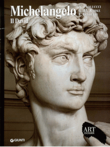 Michelangelo - Il David (Art dossier Giunti)