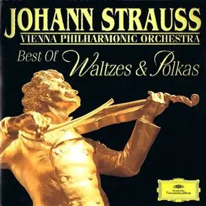 Wiener Philharmoniker Orchester – Johann Strauss. Best of Waltzes and Polkas (1998)