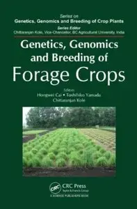 Genetics, Genomics and Breeding of Forage Crops