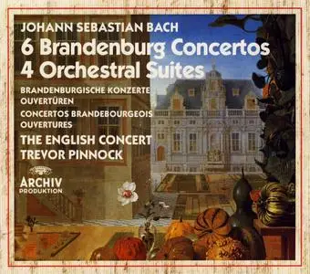 Trevor Pinnock, The English Concert - Bach: 6 Brandenburg Concertos; 4 Orchestral Suites (1988)