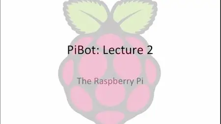 Udemy – PiBot: Build Your Own Raspberry Pi Powered Robot