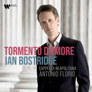 Ian Bostridge - Tormento d’Amore (2022) [Official Digital Download 24/192]