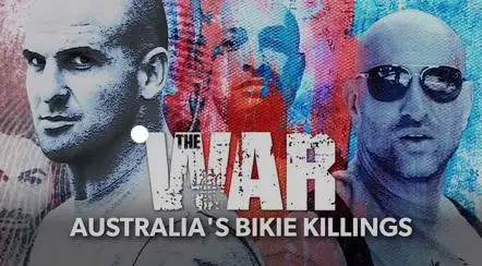 The War: Australia's Bikie Killings (2023)