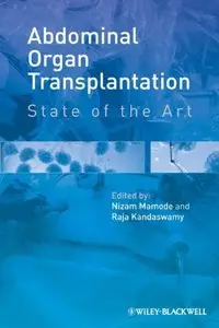 Abdominal Organ Transplantation: State of the Art (repost)