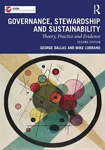 Governance, Stewardship and Sustainability: Theory, Practice and Evidence, 2nd Edition