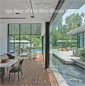 150 Best of the Best House Ideas (repost)