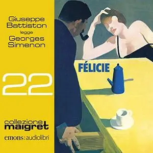 «Félicie» by Georges Simenon