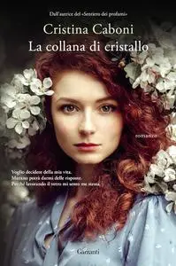 Cristina Caboni - La collana di cristallo