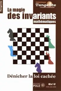 Gilles Cohen et collectif, "Les invariants : Dénicher la loi cachée"
