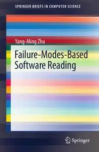 Failure-Modes-Based Software Reading