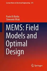 MEMS: Field Models and Optimal Design (Repost)