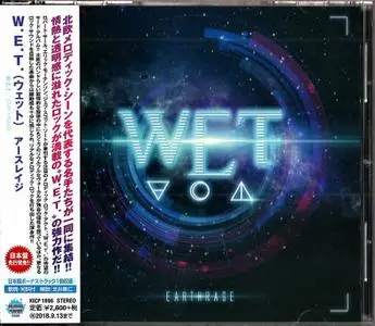 W.E.T. - Earthrage (2018) {Japanese Edition}