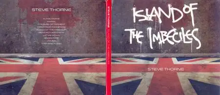 Steve Thorne - Island Of The Imbeciles (2016)