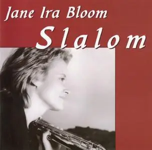 Jane Ira Bloom - Slalom (1988) {Koch Jazz KOC 3-7827-2 rel 1996}