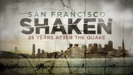 CNN - San Francisco Shaken: 25 Years Since the Quake (2014)