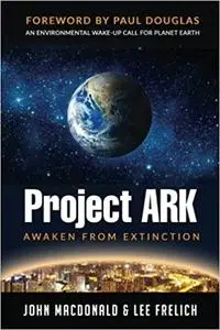 Project Ark: Awaken from Extinction